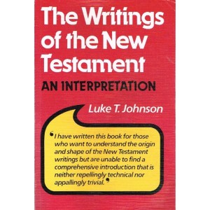 2nd Hand - The Writings Of The New Testament: An Interpretation By Luke T Johnson